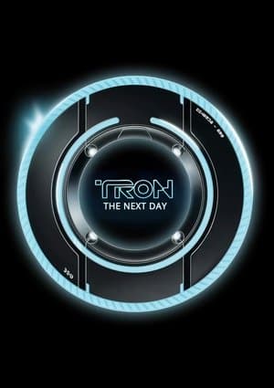 TRON: The Next Day thumbnail