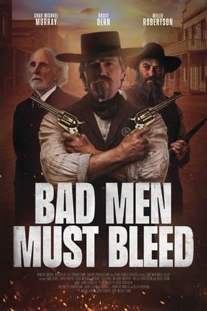 Bad Men Must Bleed thumbnail