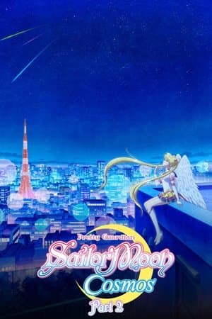 Pretty Guardian Sailor Moon Cosmos the Movie Part 2 thumbnail