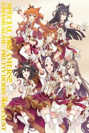 Uma Musume Pretty Derby 4th EVENT "SPECIAL DREAMERS!!" thumbnail