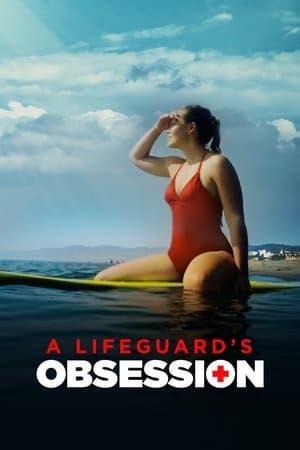 A Lifeguard's Obsession thumbnail