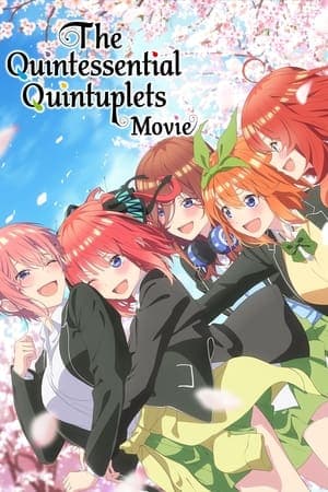 The Quintessential Quintuplets Movie thumbnail