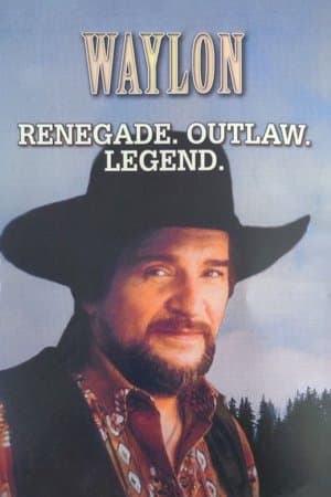 Waylon: Renegade. Outlaw. Legend. thumbnail