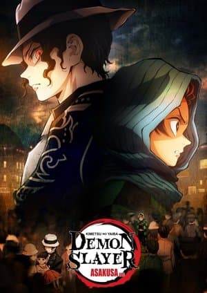 Demon Slayer: Kimetsu no Yaiba — Asakusa Arc thumbnail