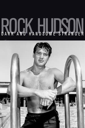 Rock Hudson: Dark and Handsome Stranger thumbnail