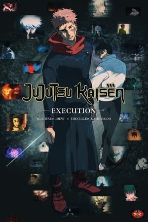 JUJUTSU KAISEN: Execution -Shibuya Incident x The Culling Game Begins- thumbnail
