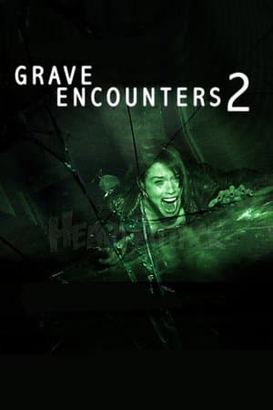 Grave Encounters 2 thumbnail
