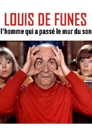 Louis de Funès, l'homme qui a passé le mur du son thumbnail