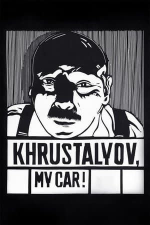 Khrustalyov, My Car! thumbnail