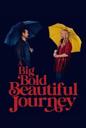 A Big Bold Beautiful Journey thumbnail