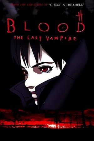Blood: The Last Vampire thumbnail
