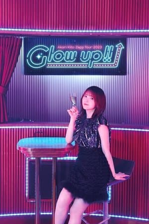 Akari Kito Zepp TOUR 2023 'Glow up!!' thumbnail