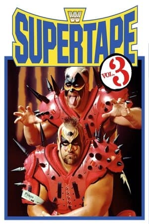 WWE SuperTape: Volume 3 thumbnail