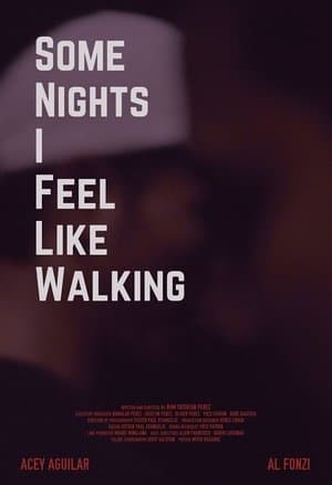 Some Nights I Feel Like Walking thumbnail