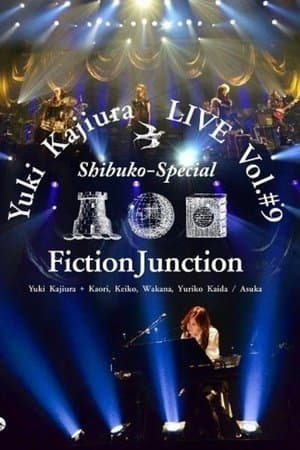 Yuki Kajiura LIVE Vol.#9 Shibuko Special FinctionJunction 2013 thumbnail