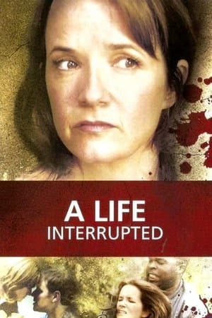 A Life Interrupted thumbnail