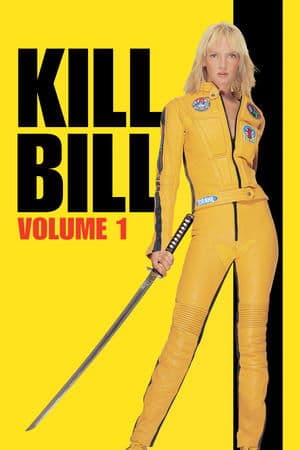 Kill Bill: Vol. 1 thumbnail