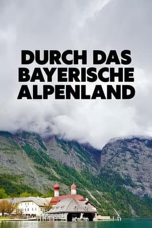 Durch das bayerische Alpenland thumbnail