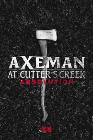 Axeman at Cutter's Creek 3: Absolution thumbnail