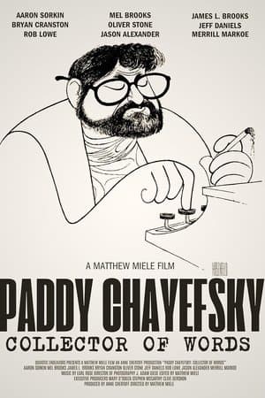 Paddy Chayefsky: Collector of Words thumbnail