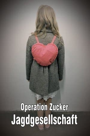 Operation Zucker - Jagdgesellschaft thumbnail