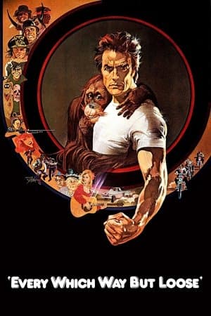 Every Which Way but Loose thumbnail