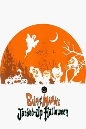 Billy & Mandy's Jacked-Up Halloween thumbnail