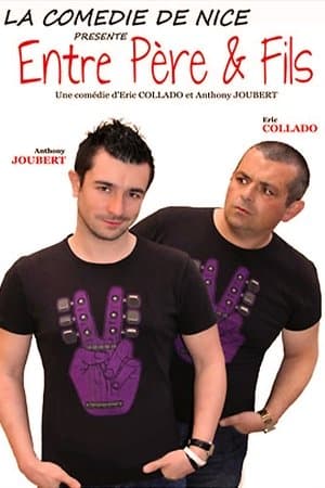 Entre Père Et Fils thumbnail