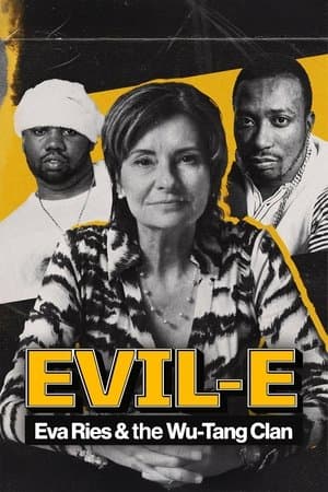 Evil-E – Eva Ries and the Wu-Tang Clan thumbnail