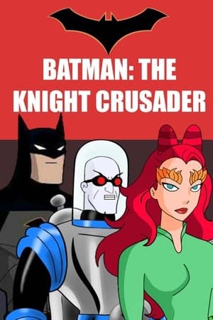Batman: The Knight Crusader thumbnail