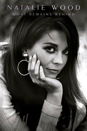 Natalie Wood: What Remains Behind thumbnail