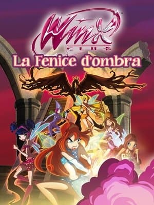Winx Club - The Shadow Phoenix thumbnail