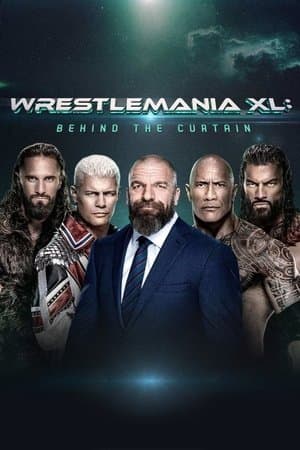 WrestleMania XL: Behind the Curtain thumbnail