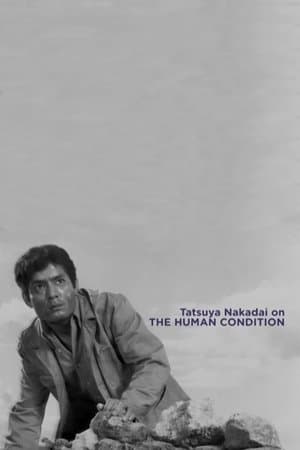 Tatsuya Nakadai on 'The Human Condition' thumbnail