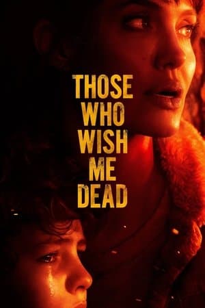 Those Who Wish Me Dead thumbnail