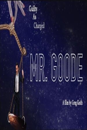 Introducing: Mr. Goode thumbnail