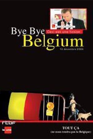 Bye Bye Belgium thumbnail