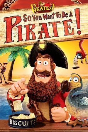 So You Want To Be A Pirate! thumbnail