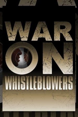 War on Whistleblowers: Free Press and the National Security State thumbnail