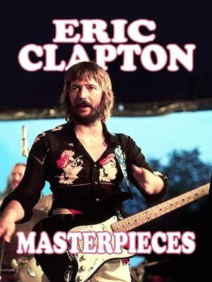 Eric Clapton: Masterpieces thumbnail
