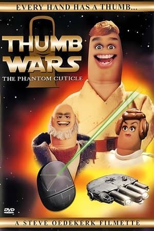Thumb Wars: The Phantom Cuticle thumbnail