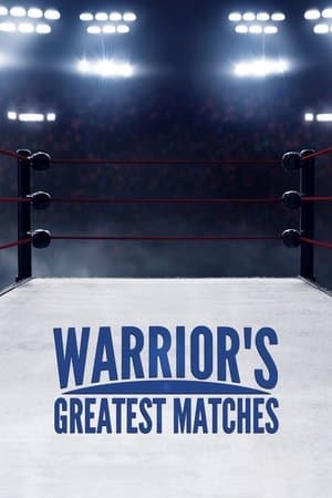 Warrior's Greatest Matches thumbnail