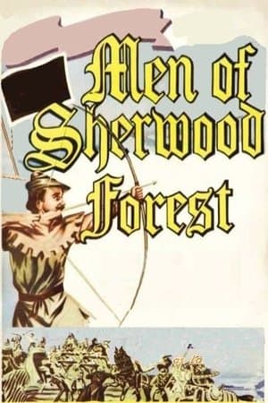 The Men of Sherwood Forest thumbnail