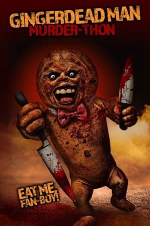 Gingerdead Man: Murder-Thon thumbnail
