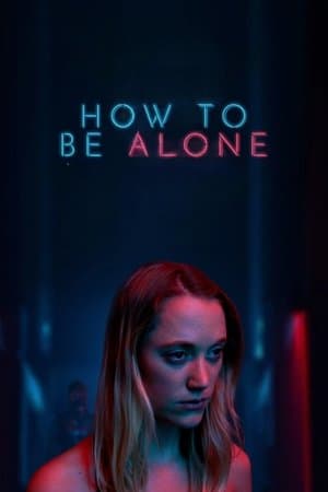 How to Be Alone thumbnail