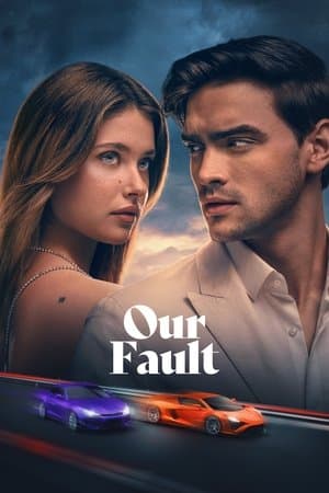 Our Fault thumbnail