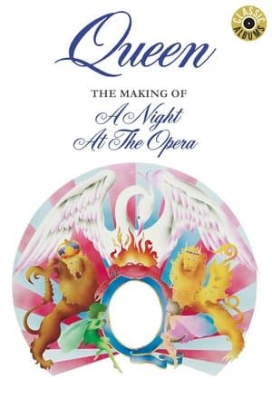 Classic Albums: Queen - The Making of A Night at the Opera thumbnail