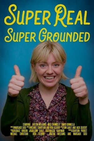 Super Real Super Grounded thumbnail