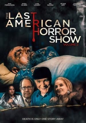 The Last American Horror Show: Volume II thumbnail