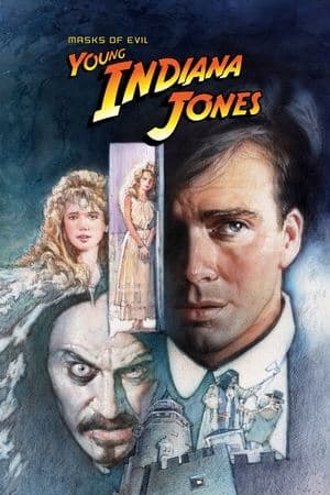 The Adventures of Young Indiana Jones: Masks of Evil thumbnail